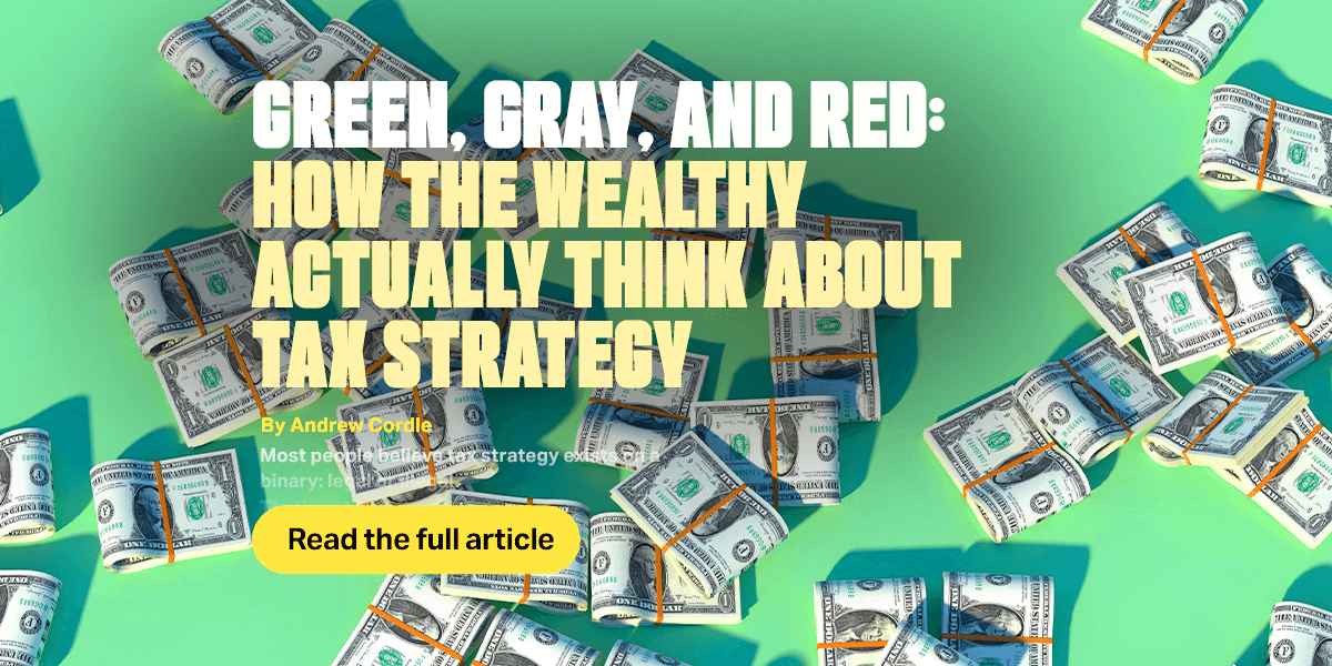 How the Wealthy Actually Think About Tax Strategy