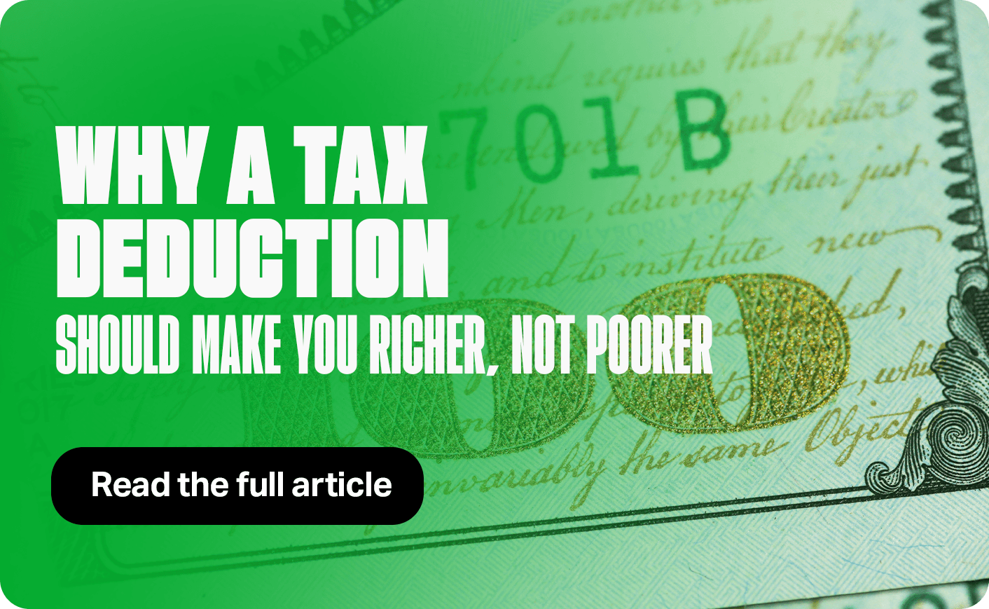 Why a tax deduction should make your richer, not poorer